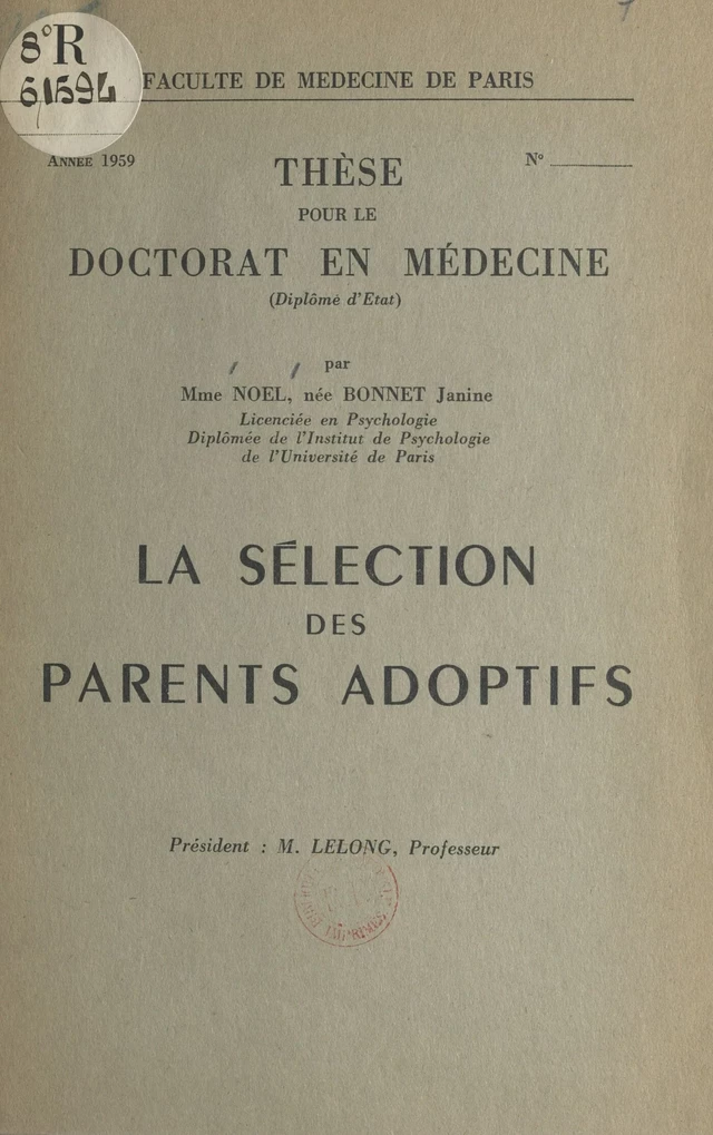 La sélection des parents adoptifs - Janine Noël - FeniXX réédition numérique