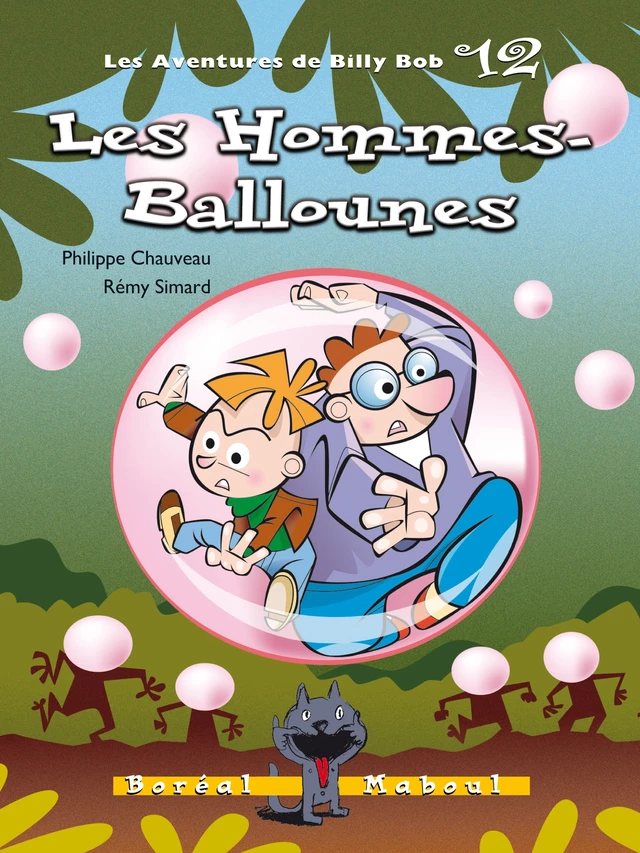 Les Hommes-Ballounes - Philippe Chauveau, Rémy Simard - Editions du Boréal