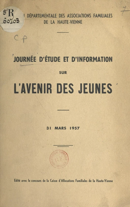 Journée d'étude et d'information sur l'avenir des jeunes -  Barré,  Delaygue,  Draillard - FeniXX réédition numérique