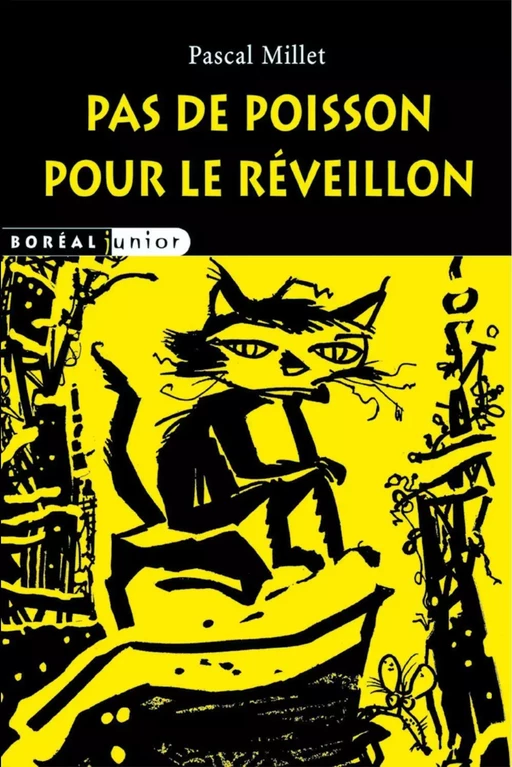 Pas de poisson pour le réveillon - Pascal Millet - Editions du Boréal