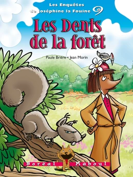 Les Dents de la forêt