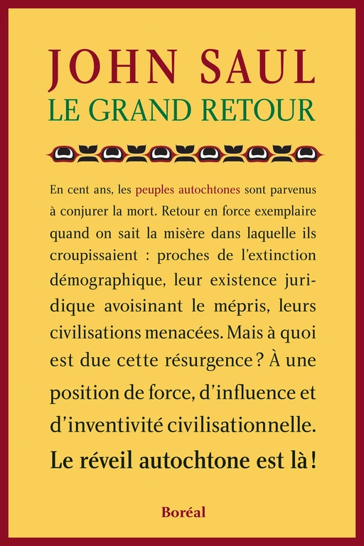 Le Grand Retour - John Saul - Editions du Boréal