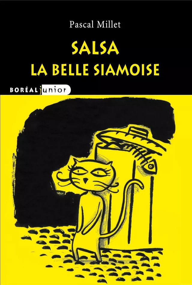 Salsa la belle siamoise - Pascal Millet - Editions du Boréal