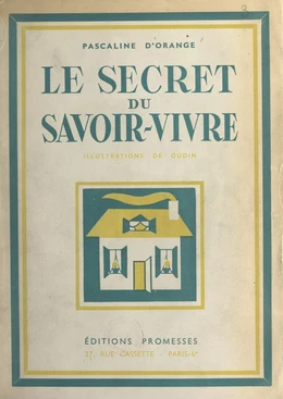 Le secret du savoir-vivre