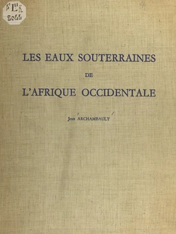 Les eaux souterraines de l'Afrique occidentale