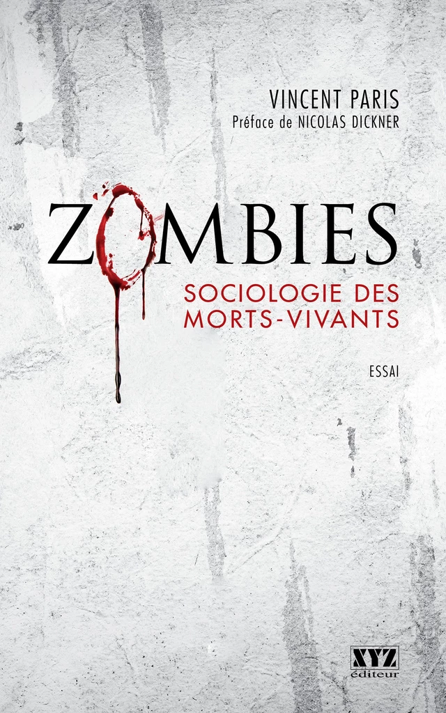 Zombies - Vincent Paris - Éditions XYZ