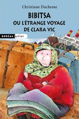 Bibitsa ou l'étrange voyage de Clara Vic