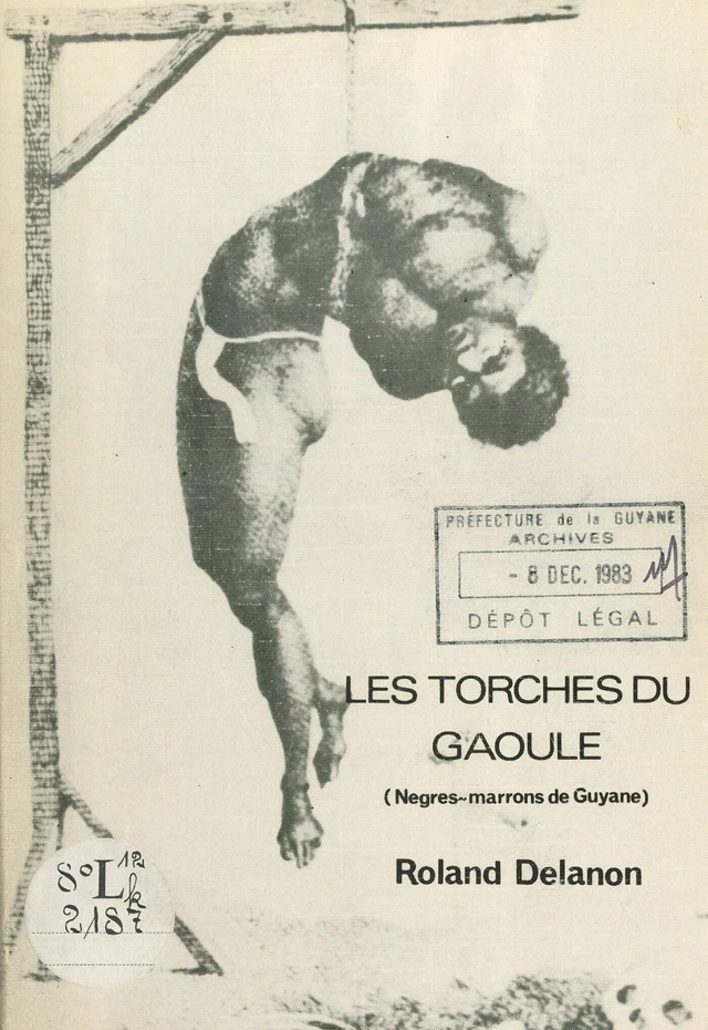 Les torches du Gaoulé - Roland Delanon - FeniXX réédition numérique