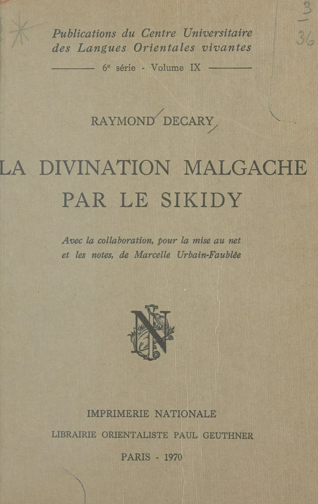 La divination malgache par le Sikidy - Raymond Decary, Marcelle Urbain-Faubée - FeniXX réédition numérique