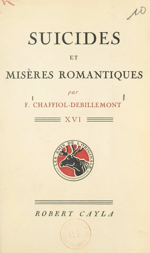 Suicides et misères romantiques - Fernand Chaffiol-Debillemont - FeniXX réédition numérique