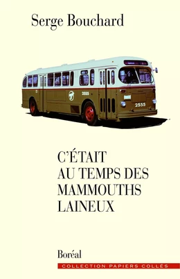 C’était au temps des mammouths laineux