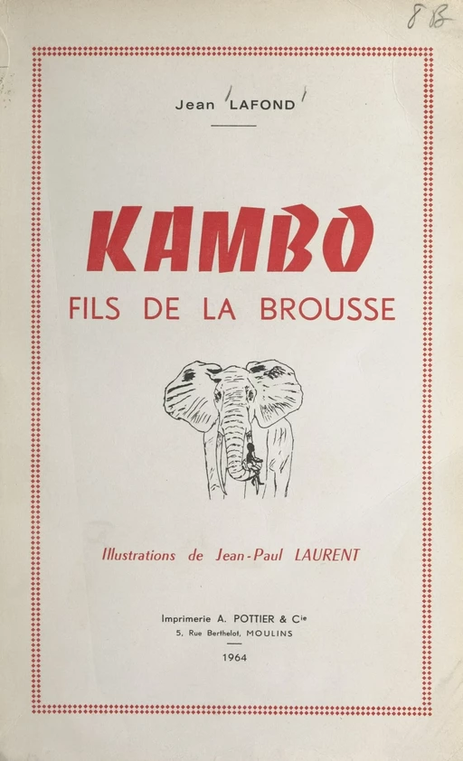 Kambo, fils de la brousse - Jean Lafond - FeniXX réédition numérique