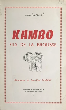 Kambo, fils de la brousse