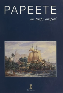 Papeete au temps composé