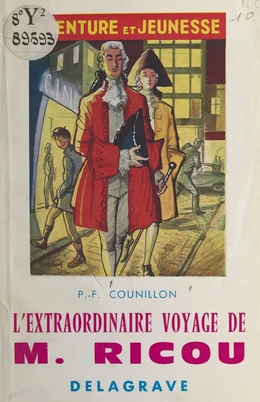 L'extraordinaire voyage de M. Ricou