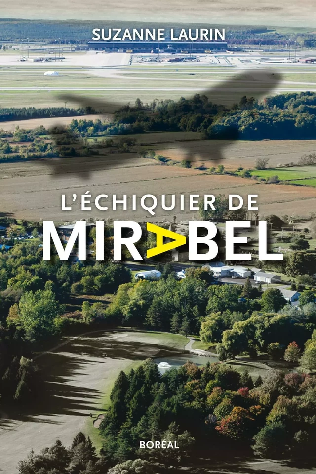 L’Échiquier de Mirabel - Suzanne Laurin - Editions du Boréal