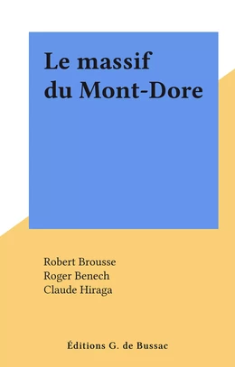 Le massif du Mont-Dore