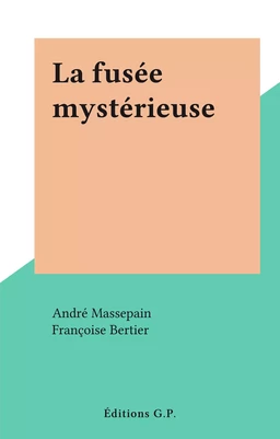 La fusée mystérieuse