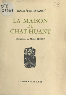 La maison du chat-huant