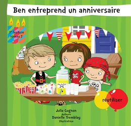 Ben entreprend un anniversaire