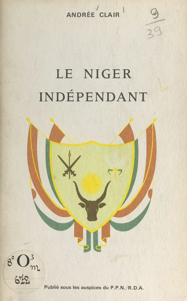 Le Niger indépendant - Andrée Clair - FeniXX réédition numérique