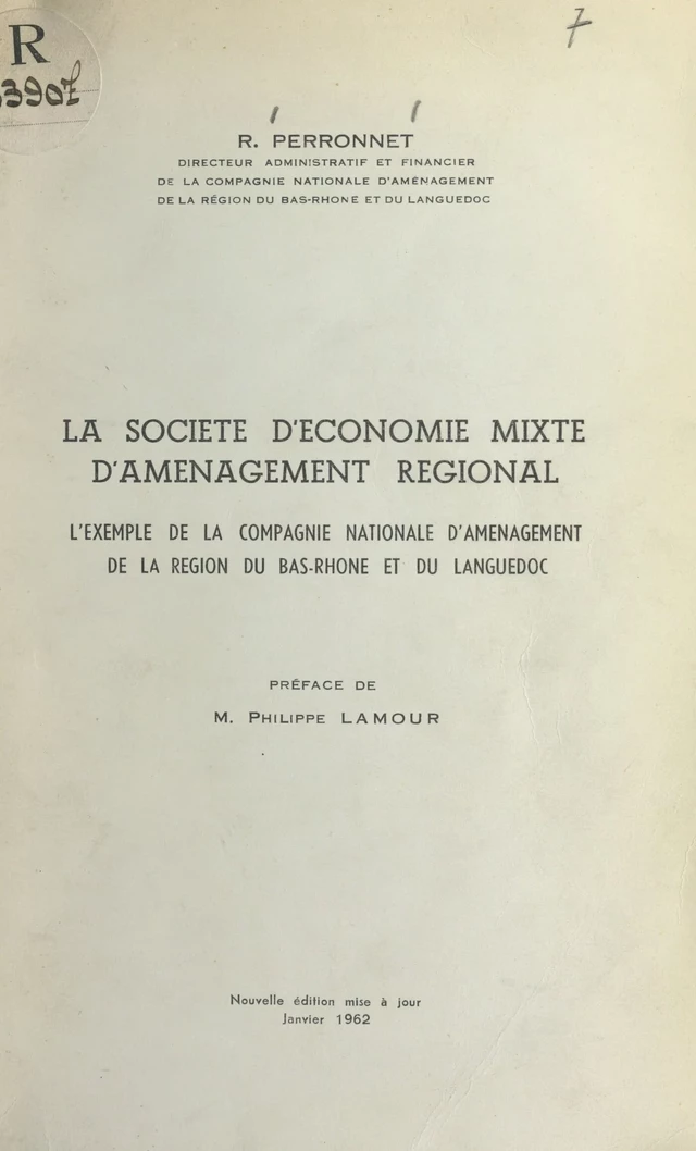 La société d'économie mixte d'aménagement régional - R. Perronnet - FeniXX réédition numérique