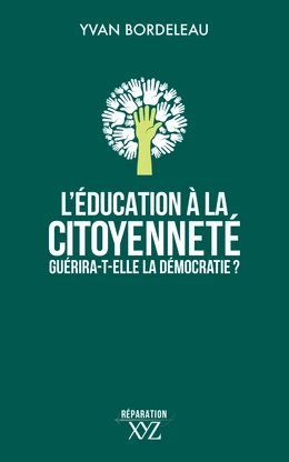 L'éducation à la citoyenneté guérira-t-elle la démocratie?