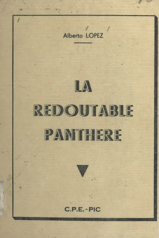 La redoutable panthère - Alberto Lopez - FeniXX réédition numérique