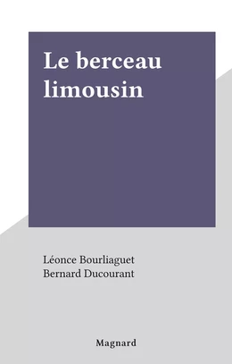 Le berceau limousin