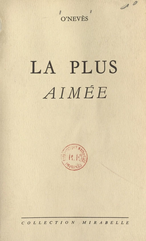 La plus aimée -  O'Nevès - FeniXX réédition numérique