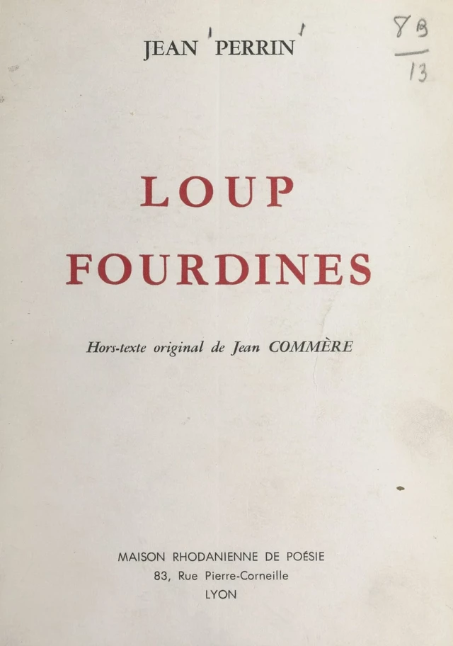 Loup Fourdines - Jean Perrin - FeniXX réédition numérique