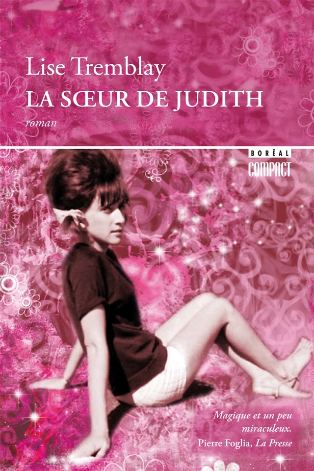 La Soeur de Judith - Lise Tremblay - Editions du Boréal