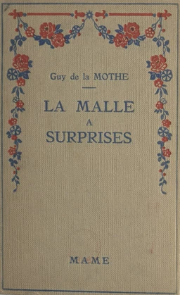 La malle à surprises