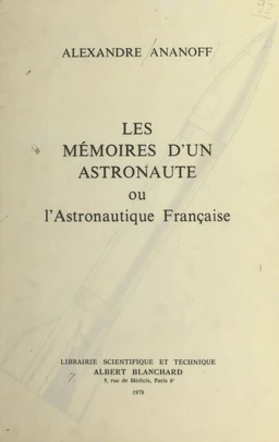 Les mémoires d'un astronaute