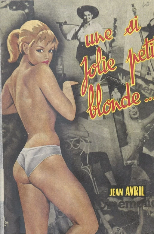 Une si jolie petite blonde - Maurice Mervil - FeniXX réédition numérique