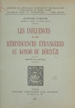 Les influences et les réminiscences étrangères au Kondo du Horyuji