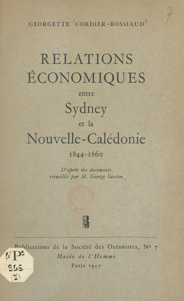 Relations économiques entre Sydney et la Nouvelle-Calédonie : 1844-1860 - Georgette Cordier-Rossiaud - FeniXX réédition numérique