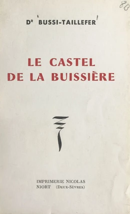 Le castel de la Buissière