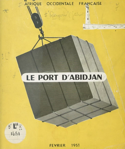 Le port d'Abidjan - Gabriel Rougerie - FeniXX réédition numérique