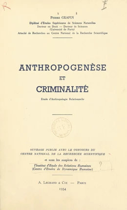 Anthropogenèse et criminalité