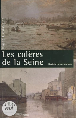 Les colères de la Seine