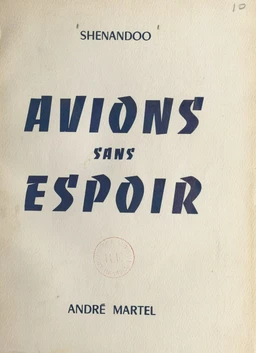 Avions sans espoir