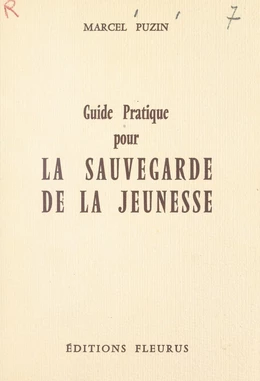 Guide pratique pour la sauvegarde de la jeunesse