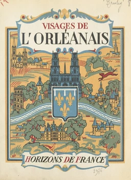 Visages de l'Orléanais