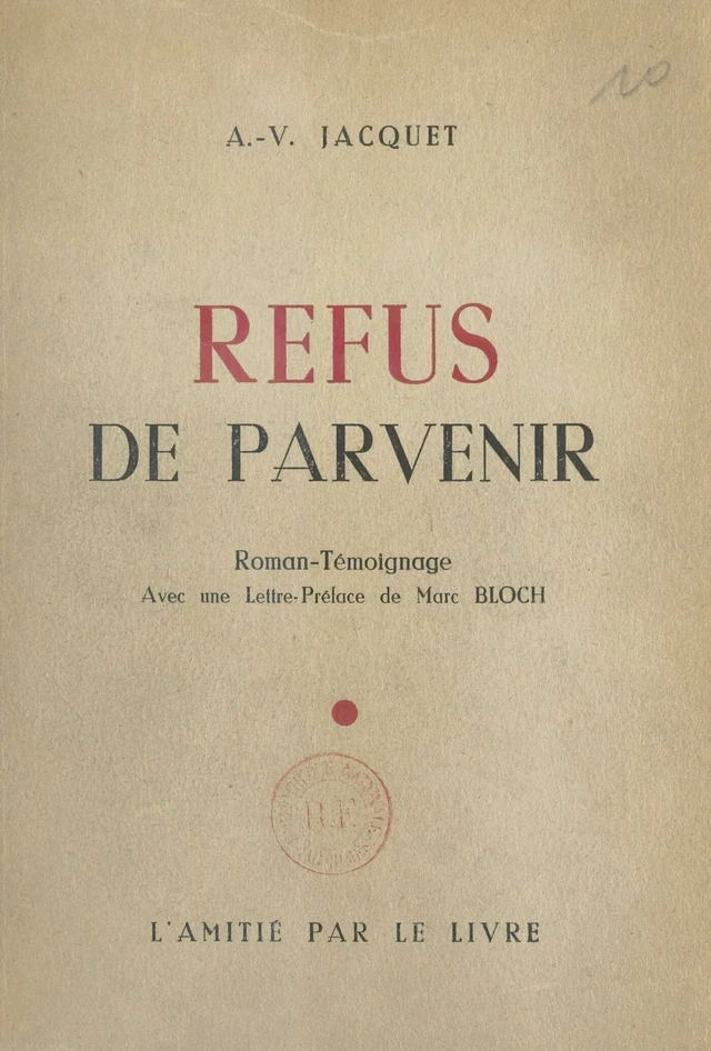 Refus de parvenir - Albert-Vincent Jacquet - FeniXX réédition numérique