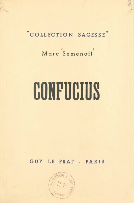 Confucius - Marc Semenoff - FeniXX réédition numérique