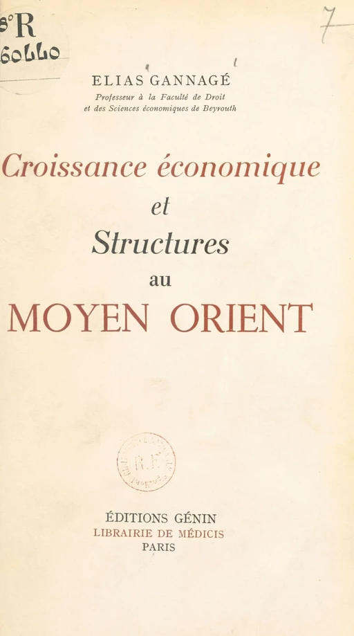 Croissance économique et structures au Moyen Orient - Élias Gannagé - FeniXX réédition numérique