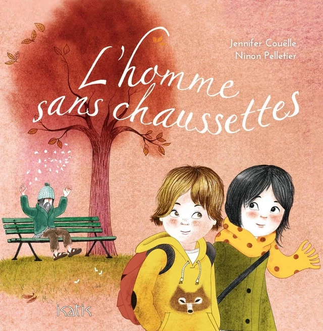 L'homme sans chaussettes - Jennifer Couëlle - Éditions de l'Isatis