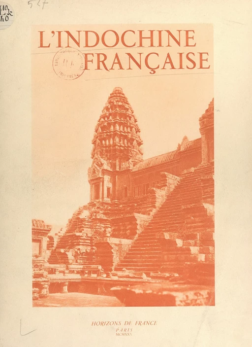 L'Indochine française - Charles Robequain - FeniXX réédition numérique