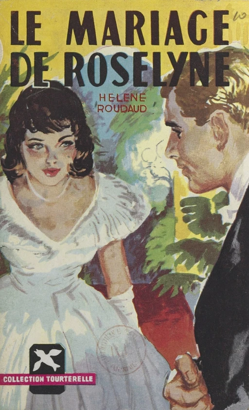 Le mariage de Roseline - Hélène Roudaud - FeniXX réédition numérique